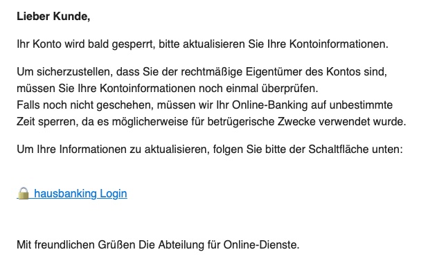 Betrugs-Mails vom Kundenservice der Hausbank